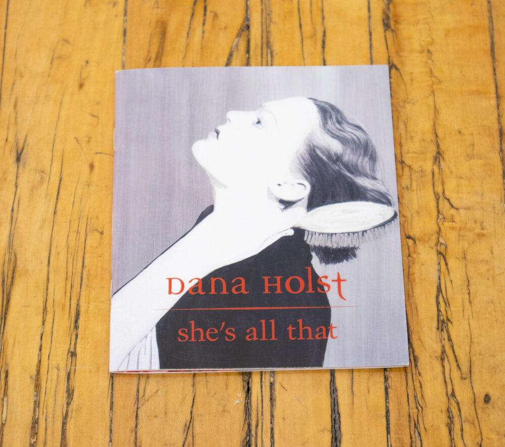 Dana Holst: She's All That