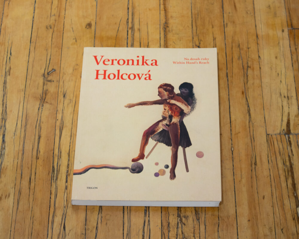 Veronika Holcova: Within Hand's Reach